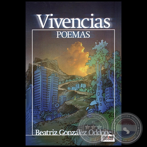 VIVENCIAS Poemas - Autora: BEATRIZ GONZLEZ ODDONE